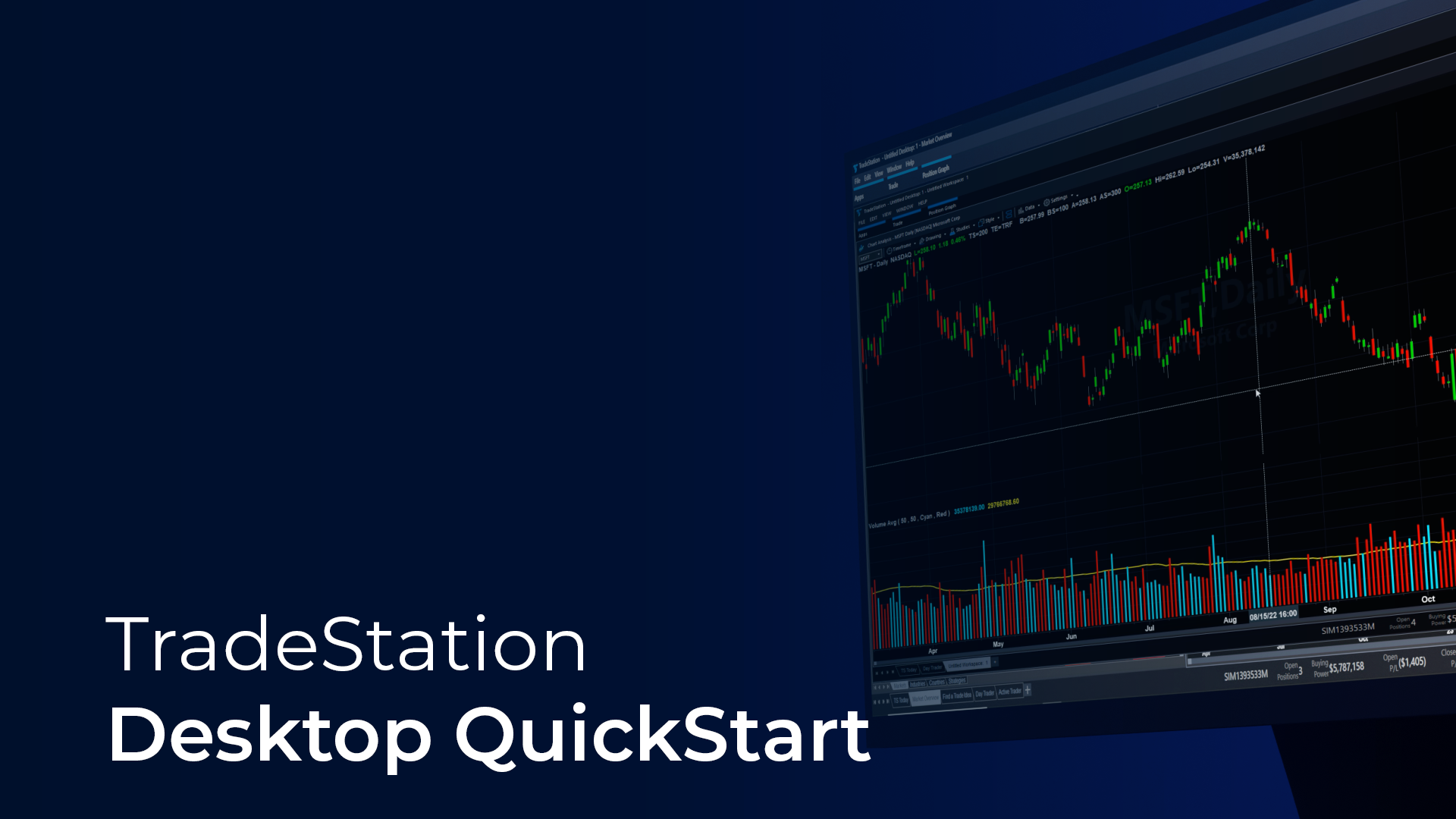 TradeStation Desktop QuickStart
